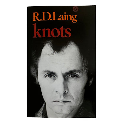 Book cover of 'Knots' by R.D. Laing with a black and white portrait of the author.